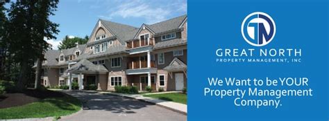 Great north property management - Great North Property Management. Sep 2019 - Present 4 years 7 months. Peabody, Massachusetts. Over six years of experience in the condominium management industry. Recommending and obtaining bids ...